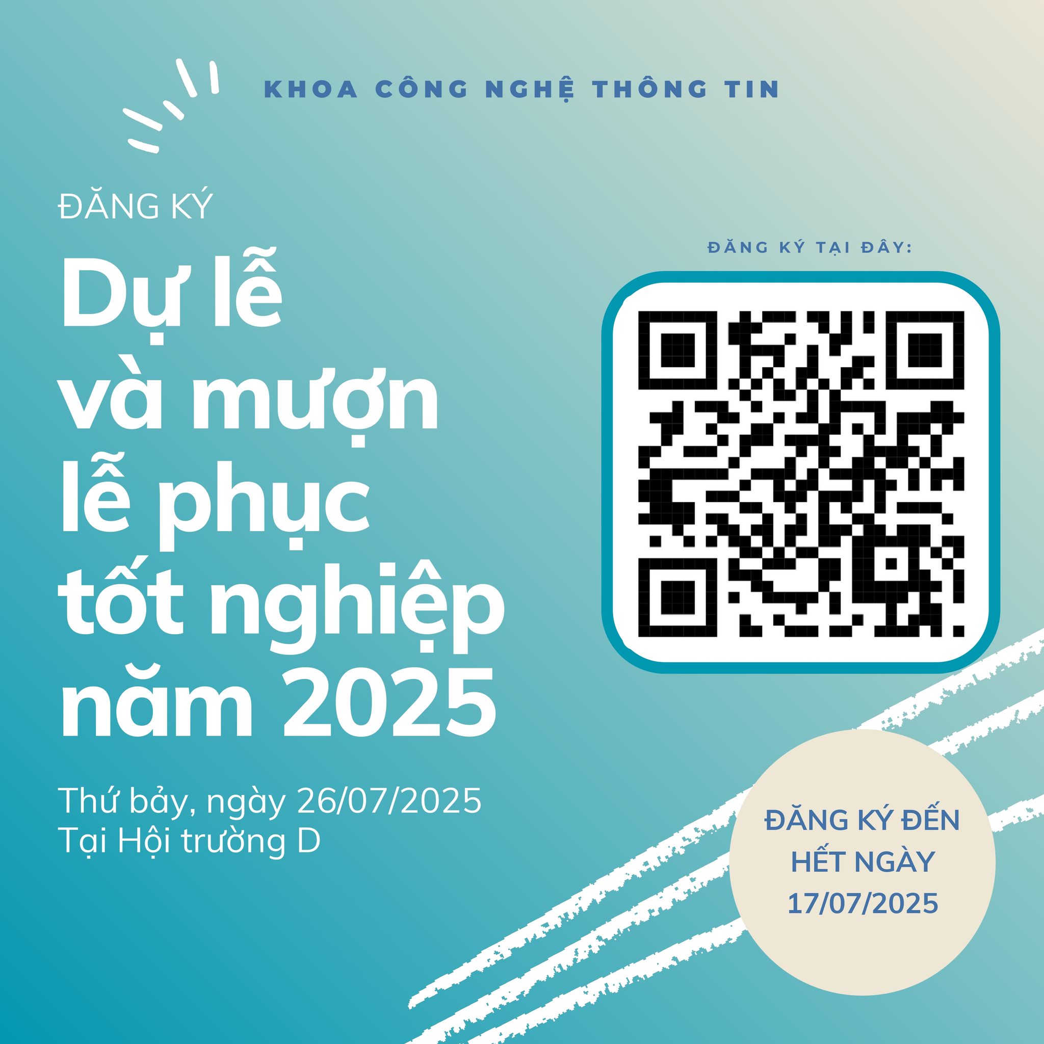 Thông Báo: Hướng Dẫn Đăng Ký Dự Lễ Tốt Nghiệp Và Mượn Lễ Phục Năm 2025